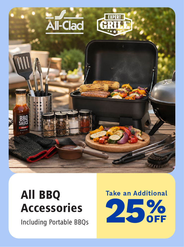 Take an additional 25% off BBQ accessories, including portable BBQs.
